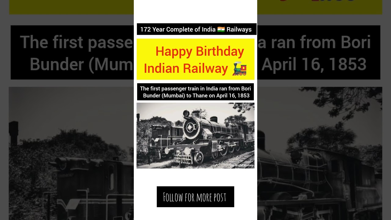 The first passenger train in India ran from Bori Bunder (Mumbai) to Thane on April 16,1853 