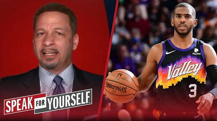 SPEAK FOR YOURSELF | Broussard: Chris Paul won't be a Top 5 PG if the Suns lose the NBA Finals