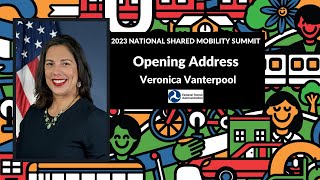 Veronica Vanterpool Opening Keynote of the 2023 National Shared Mobility Summit