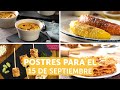 Postres para el 15 de septiembre | Kiwilimón