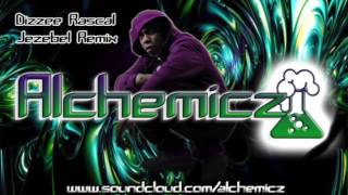 Dizzee Rascal - Jezebel (Remix) - Alchemicz