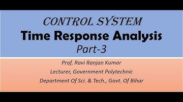 #ControlSystem#VideoLecturerElectrical#Polytechnic Time Response Analysis - Control System - Part-3
