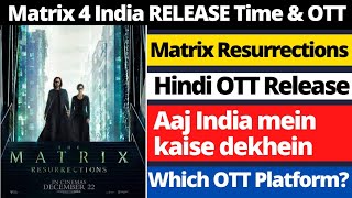 The Matrix Resurrections India Release Time | Hindi | OTT I Matrix 4 Hindi OTT Release Date | HBOMax