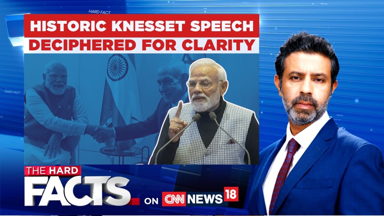 PM Modi's Speech In Knesset: 'india Stands With Israel Firmly With Full Conviction' | The Hard Facts