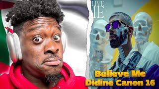 Didine Canon 16 - Believe Me Official Audio Music Reaction