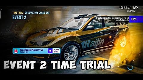 Need for Speed No Limits | Event 2 Time Trial | Android Gameplay Walkthrough Chapter 1