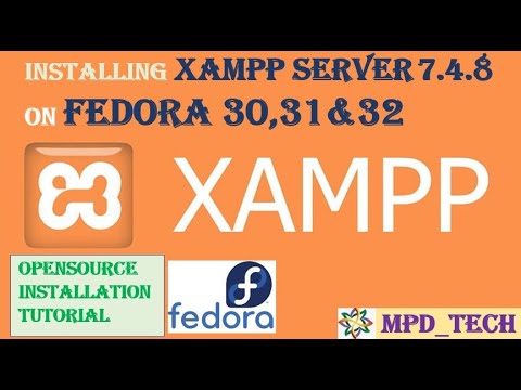 XAMPP | Webserver | MySQL | Installing softwares on fedora 30,31 & 32 | opensource |  Fedora