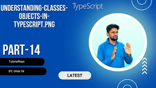14.2 Understanding Classes and Objects in TypeScript | Tutorial rays