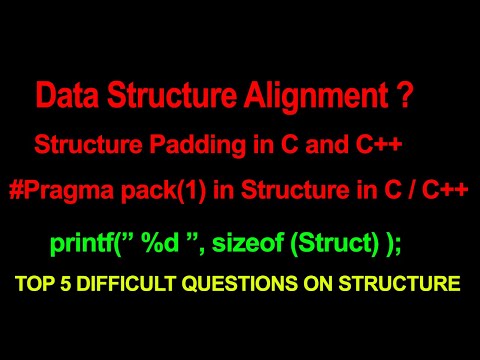 memory-padding-in-structure-in-c/c++-|data-alignment-in-c/c++|-pragma-pack(1)-in-c-|-advance-c/c++