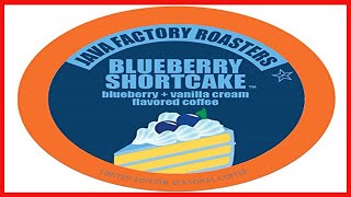 Great product -  Java Factory Coffee Pods Blueberry Flavored Coffee for Keurig K-Cup Brewers, Bluebe