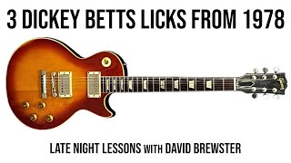 3 Dickey Betts Licks From 1978