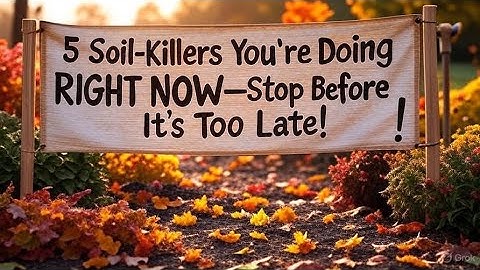 5 Fall Gardening Mistakes DESTROYING Your Soil Stop These Now!