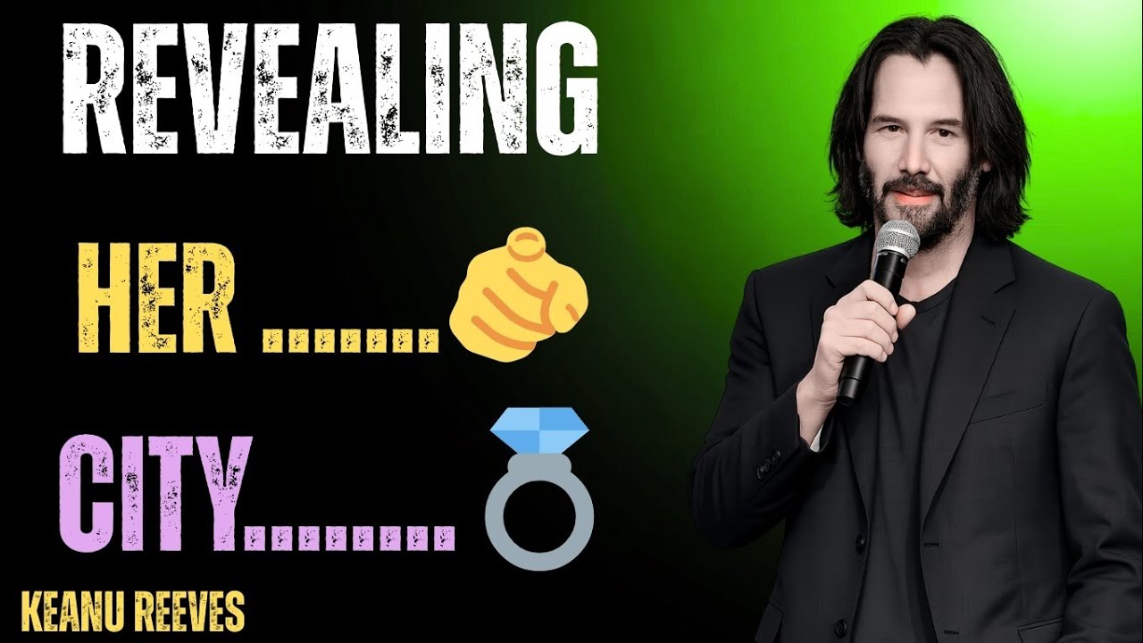 Revealing My Hero: The City That Shaped My Future Wife, Keanu revees 