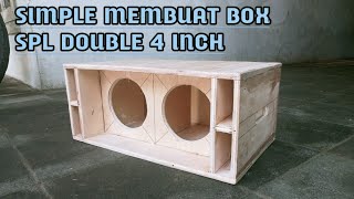 cara membuat box SPL double 4 inch