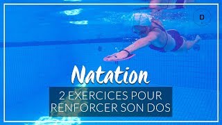 2 exercices de natation pour renforcer son dos thumbnail