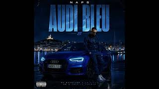 Naps - Audi Bleu (Audio Exclu)