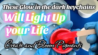 #151 Beginner Friendly Glow in the Dark Resin Keychains @CreateBloomCrafts