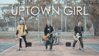Westlife - Uptown Girl (Cover by Missing Madeline) | Originally from Billy Joel
