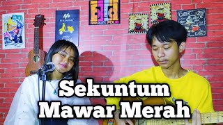 SEKUNTUM MAWAR MERAH  - ELVY SUKAESIH ( Cover Ayu Amelia )