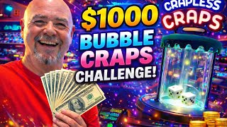 Press and Reset on Bubble Craps - $1000 Results