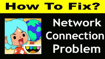 How To Fix Toca World App Network Connection Problem Android & iOS | Toca World No Internet Error