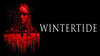 Wintertide | Official Trailer | Horror Brains