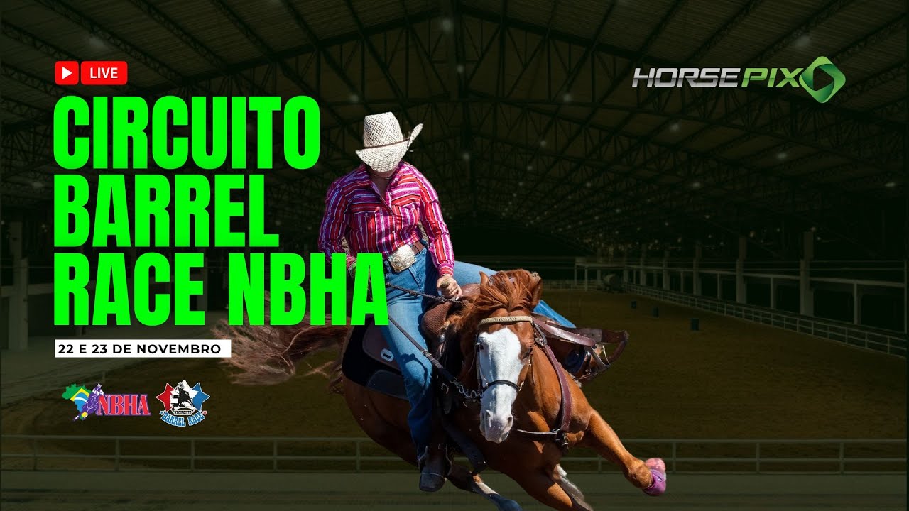 2ª ETAPA XII CIRCUITO BARREL RACE NBHA - Ziran Ranch - Horsepix - YouTube