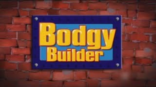 Bodgy Builder, But I Turned It Into A Kids Show - Bodging All The Way To The Bank