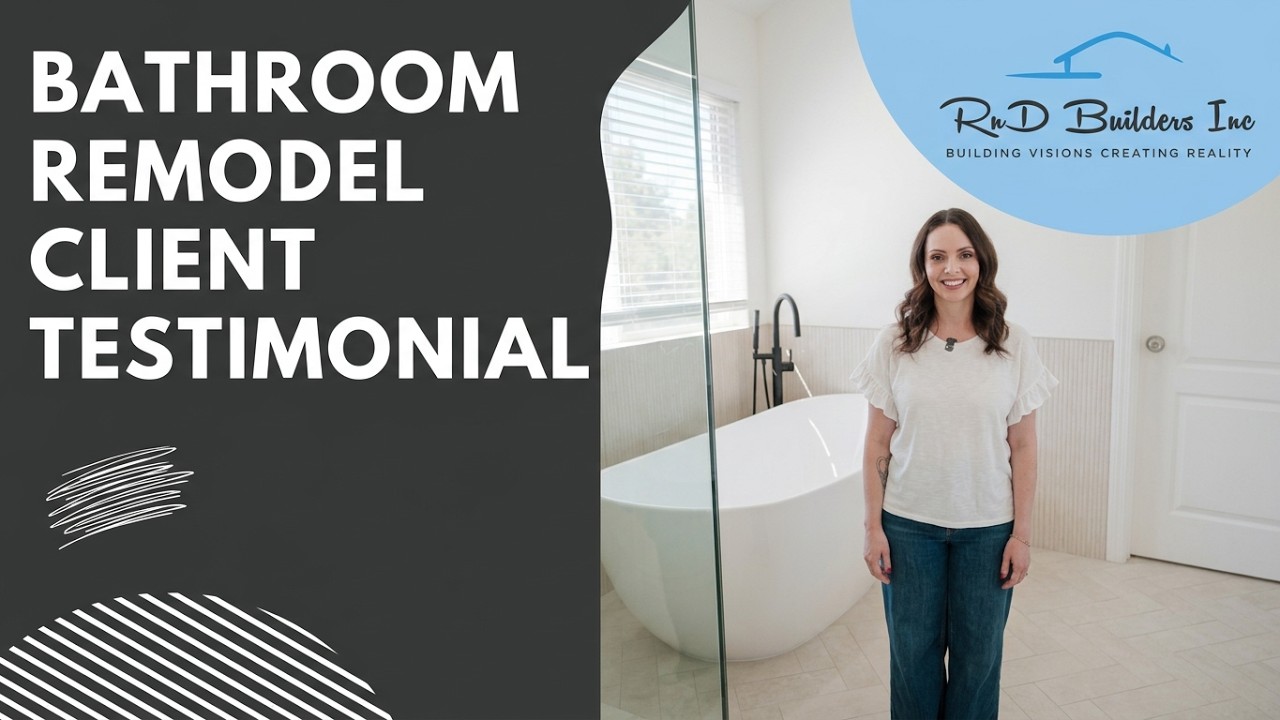 Bathroom Remodel in Thousand Oaks | Client Testimonial | RnD Builders Inc