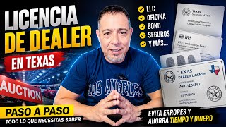 How to Get Your Dealer License in Texas (Step-by-Step 2026) | Costs, Requirements, and Auctions