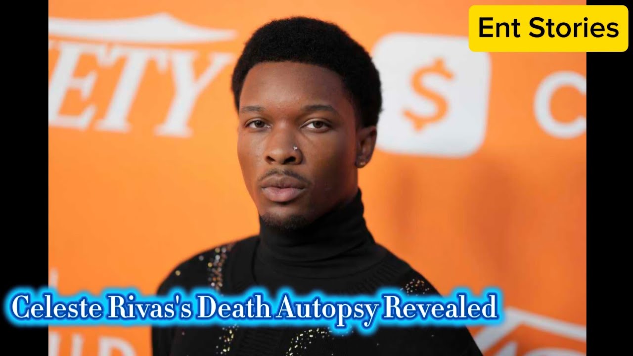 Autopsy reveal the cause of Celeste Rivas's death in singer D4vd's case ...