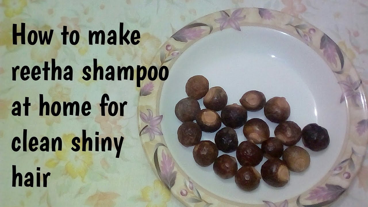 How to make reetha shampoo at home for clean shiny hair YouTube