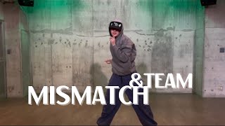 &TEAM - MISMATCH Dance Cover｜KPOP Dance Tutorial｜Dance Studio MARU  (YUKi)