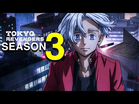 Tokyo Revengers Season 3 - watch episodes streaming online