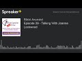 Episode 29 - Talking With Joanne Lockwood