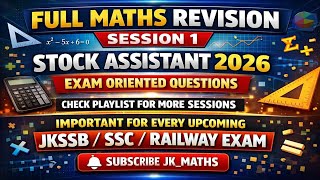 STOCK ASSISTANT MATHS REVISION | Maths ques practise set #jkssb #jkpsi #jkp #update #holi #pyq #ssc