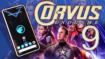 END GAME || Corvus OS V.9 || Best  Android Gaming Rom with great Battery Life for your phone