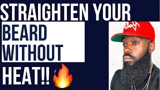 How To Straighten Course, Curly, Beard Without Using Heat | Beard Grooming Tips For Black Men 2022 screenshot 1