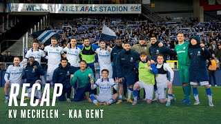 ⏮ Recap KV Mechelen - KAA Gent