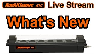 RapidChange ATC Live Stream Ep 3 / Whats New / Join us!