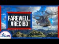 A Farewell to the Arecibo Observatory | SciShow News