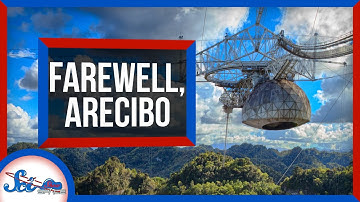 A Farewell to the Arecibo Observatory | SciShow News