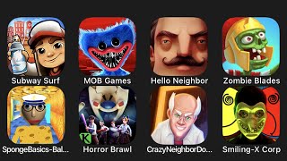 Subway Surf, MOB Games, Hello Neighbor Act 1, Zombie Blades, Sponge Basics, Horror Brawl... screenshot 3