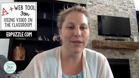 A Teacher Tool for Using Video in the Classroom with EdPuzzle