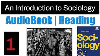 Chapter 1 - An Introduction to Sociology - Audiobook | Introduction to Sociology 3e. OpenStax