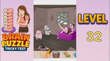 Brain Puzzle Tricky Test Level 32 Walkthrough
