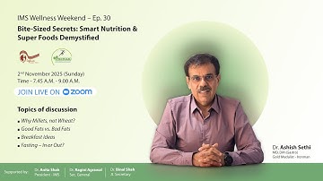 Smart Nutrition & Superfoods Explained | Dr. Ashish Sethi | IMS Wellness Weekend x Rogtham