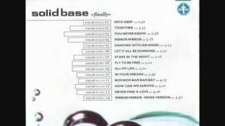 Solid Base - All My Life (Album vers)