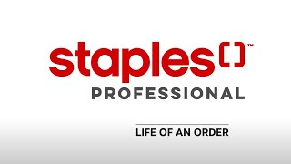 Life Of An Order | Staples Professional