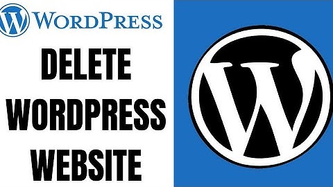 Hoe verwijder ik een WordPress-website? Een website verwijderen uit WordPress